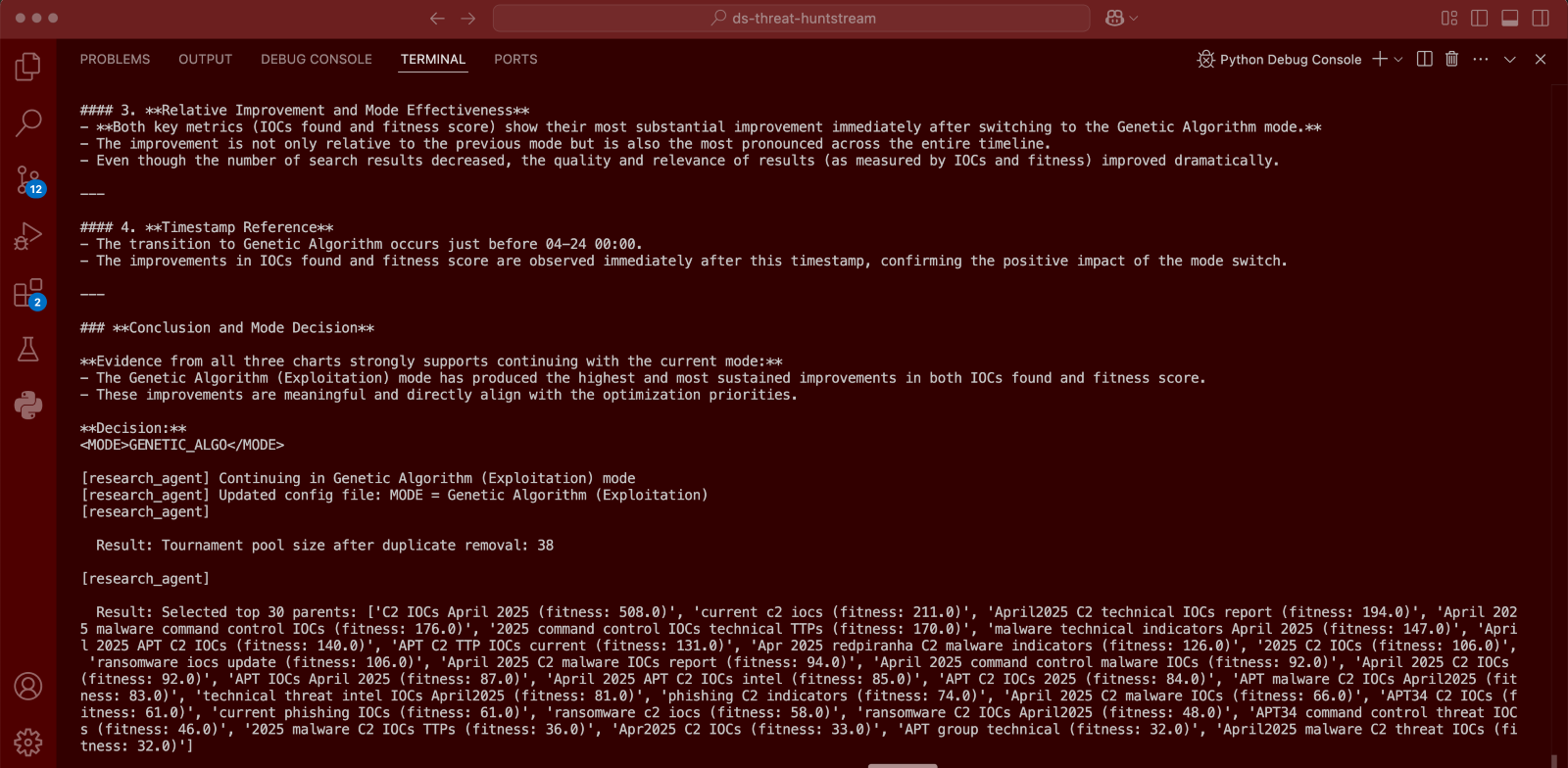 Figure 4. Blue Helix analyzing its performance and opting for continuing with exploitation mode